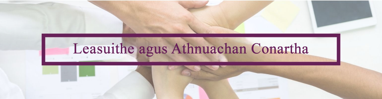 Leasuithe agus Athnuachan Conartha